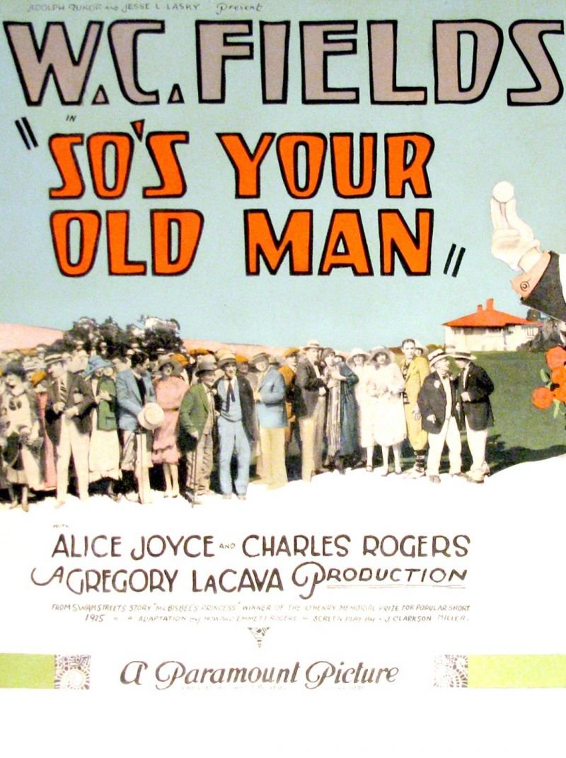 L'affiche du film So's Your Old Man