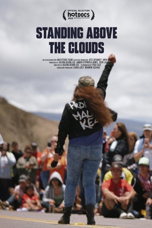 Poster of the movie Standing Above the Clouds [2024]