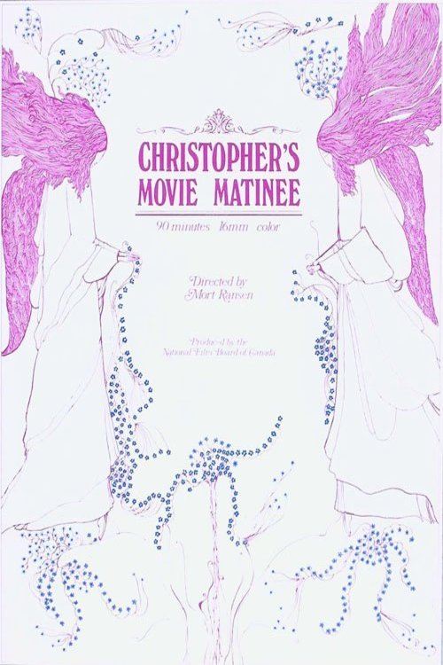 L'affiche du film Christopher's Movie Matinee