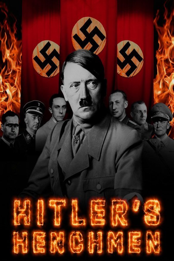 L'affiche du film Hitler's Henchmen [2020]