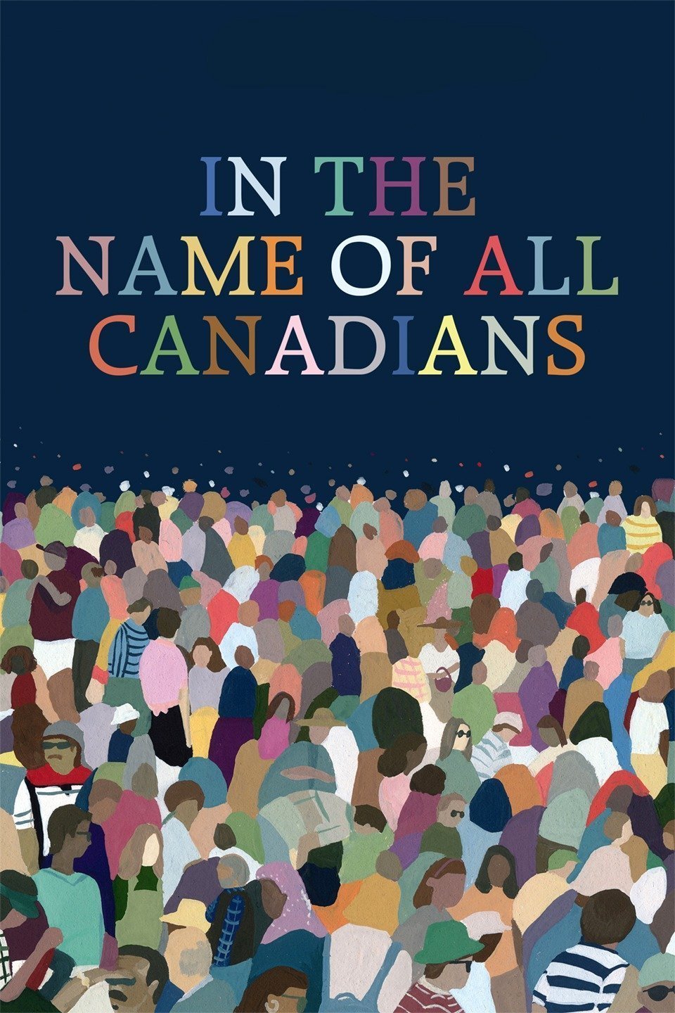 L'affiche du film In the Name of All Canadians