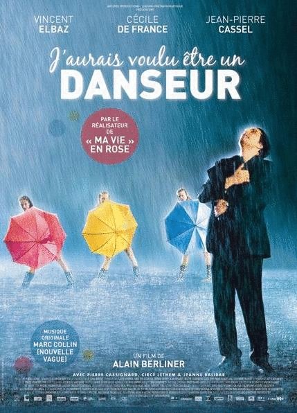 L'affiche du film J'aurais voulu être un danseur [2007]