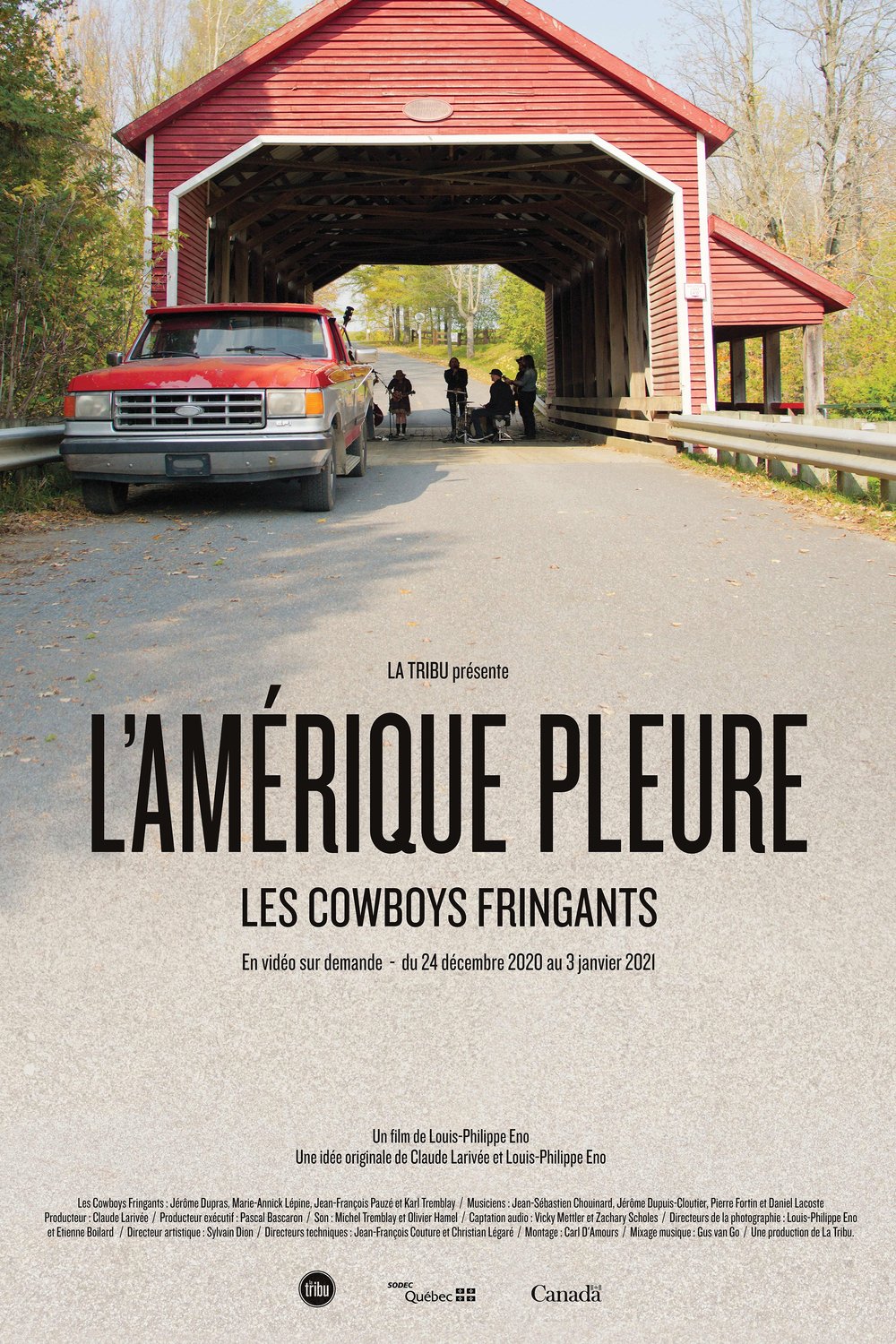 L'affiche du film Les Cowboys Fringants: L'Amérique pleure [2019]