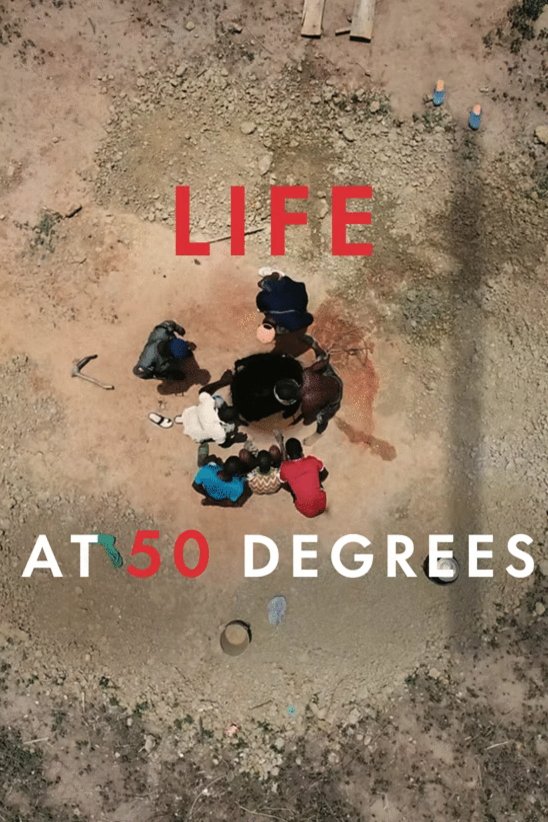 Poster of the movie Life at 50 degrees Celsius