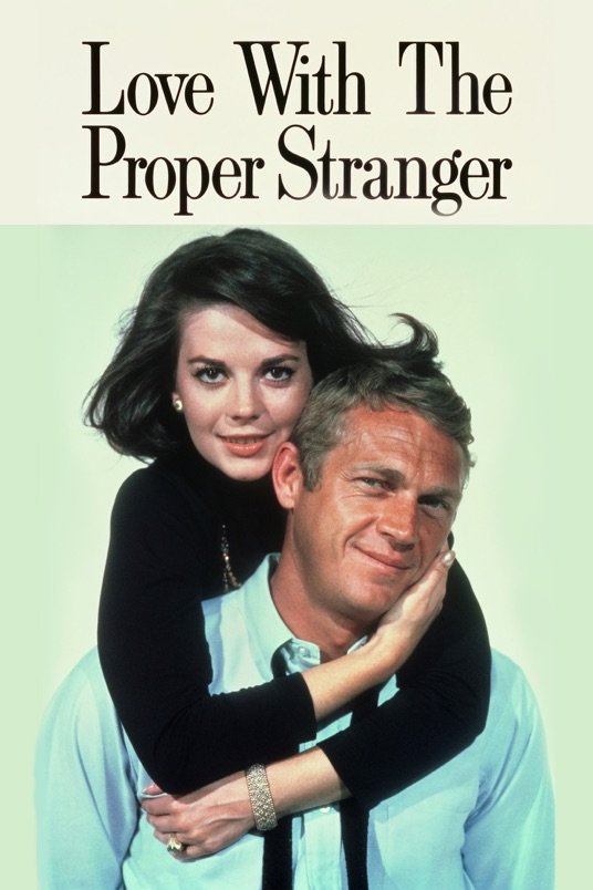 L'affiche du film Love with the Proper Stranger
