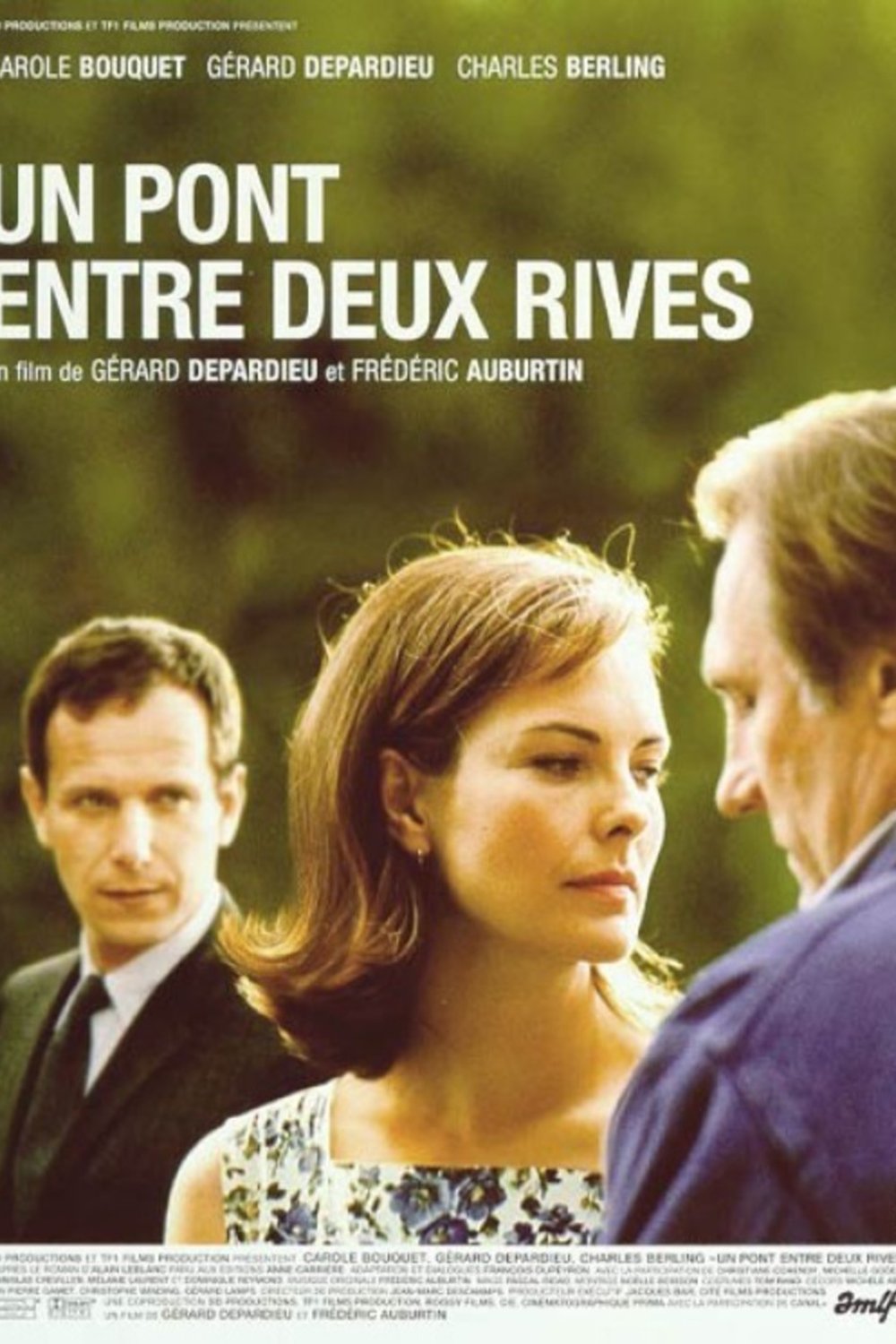 L'affiche du film Un Pont Entre Deux Rives