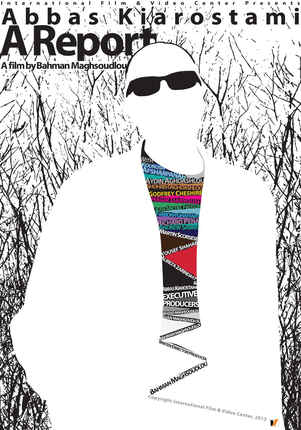 L'affiche du film Abbas Kiarostami: A Report