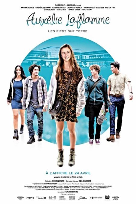 Poster of the movie Aurélie Laflamme - Les pieds sur terre