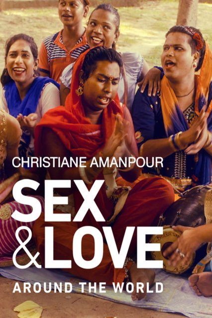 L'affiche du film Christiane Amanpour: Sex & Love Around the World