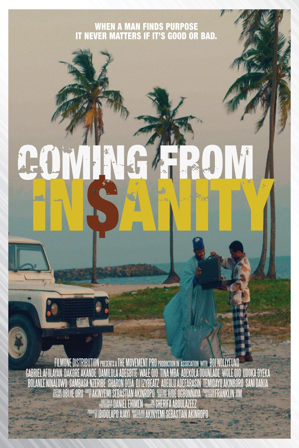L'affiche du film Coming from Insanity