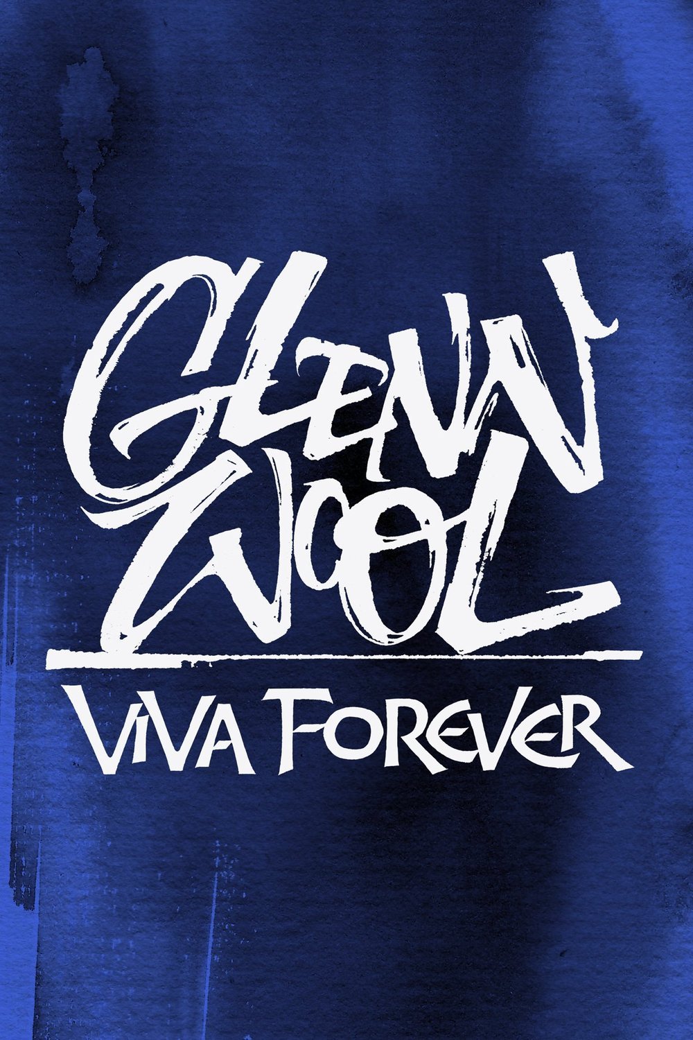 L'affiche du film Glenn Wool: Viva Forever