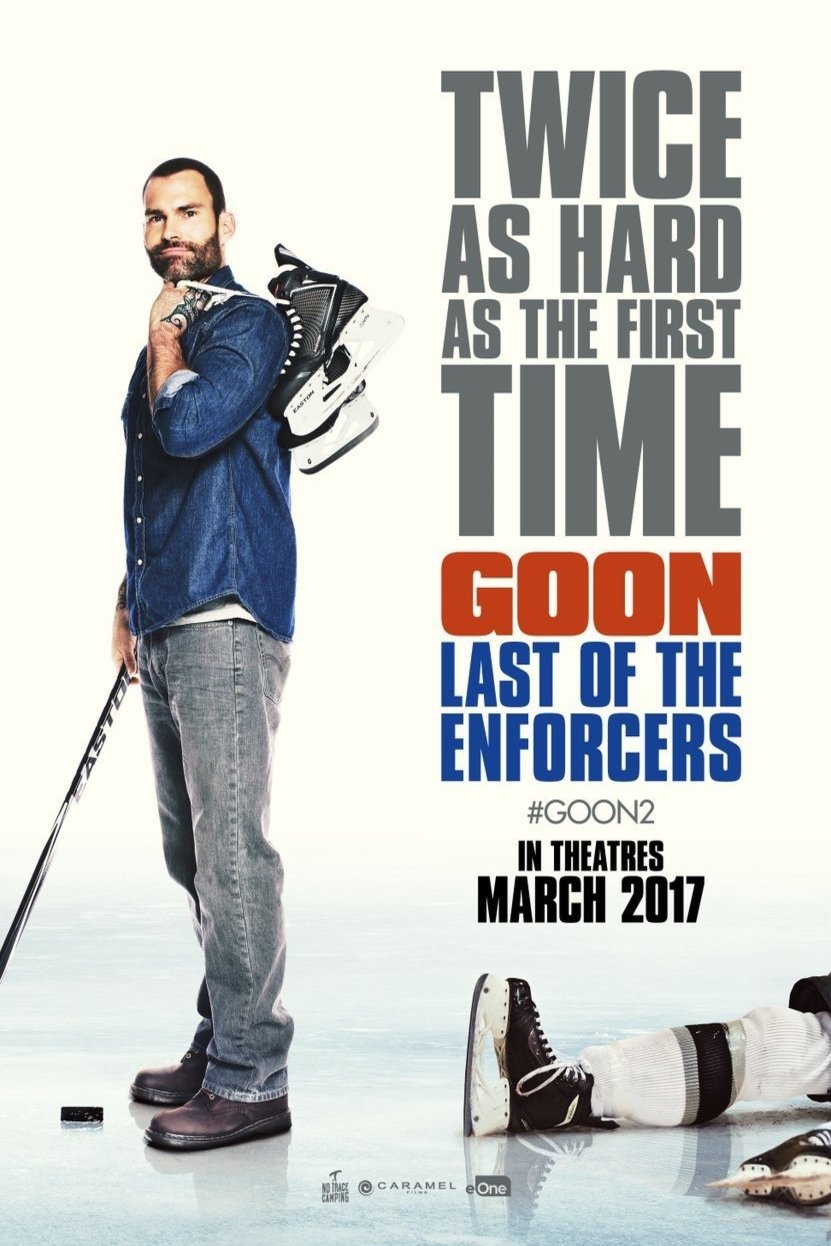 L'affiche du film Goon: Last of the Enforcers