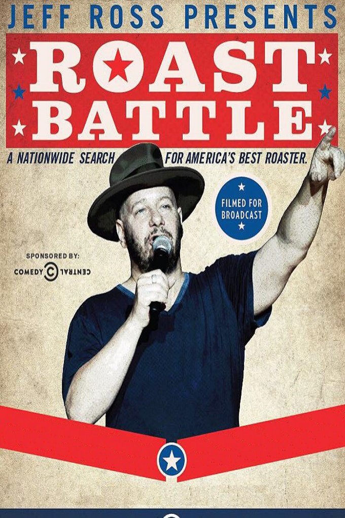 L'affiche du film Jeff Ross Presents Roast Battle