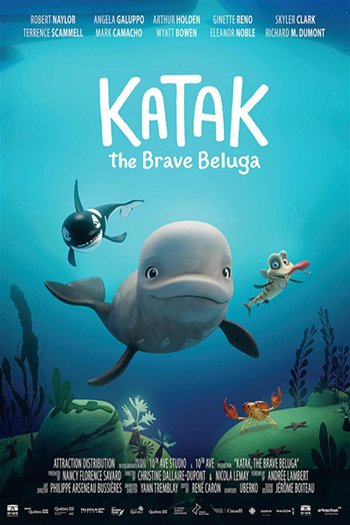 L'affiche du film Katak, the Brave Beluga