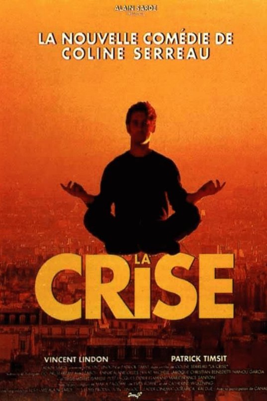 L'affiche du film La Crise