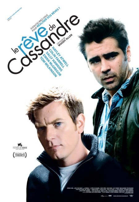 L'affiche du film Le Rêve de Cassandre