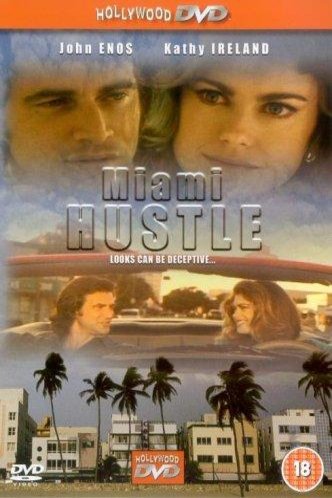 Poster of the movie Miami Hustle