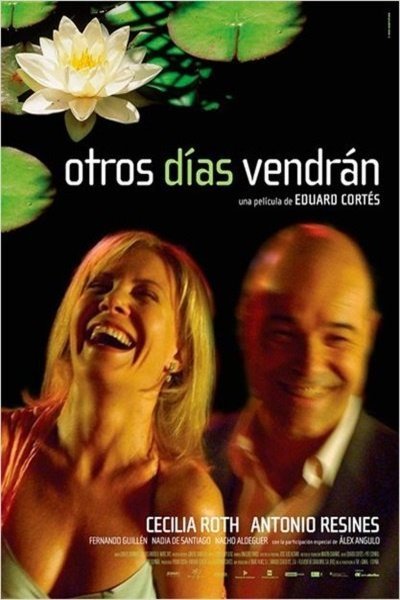 Spanish poster of the movie Otros días vendrán
