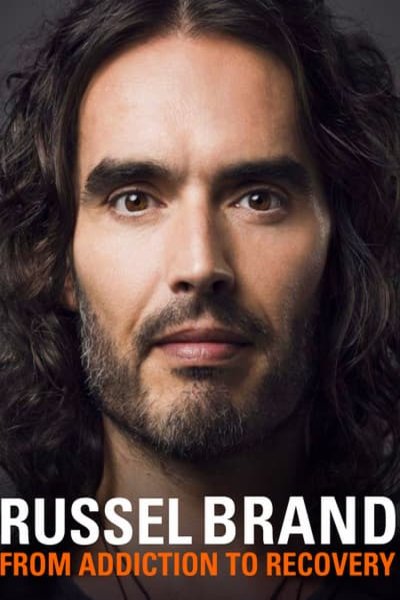 Poster of the movie Russell Brand from Addiction to Recovery [2012]