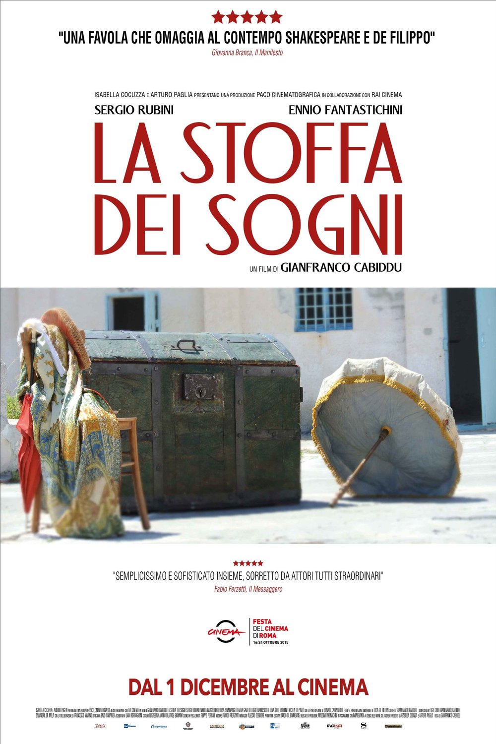 Poster of the movie La Stoffa Dei Sogni