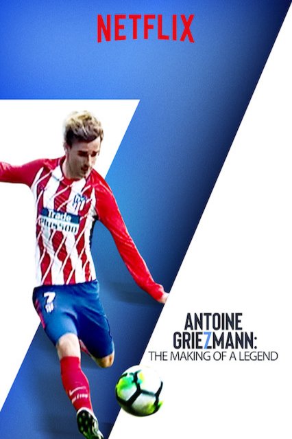 English poster of the movie Antoine Griezmann: The Making of a Legend