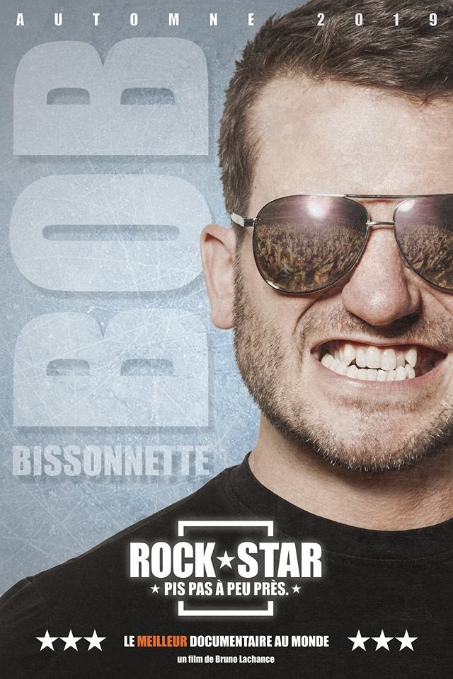 Poster of the movie Bob Bissonnette: Rockstar [2019]