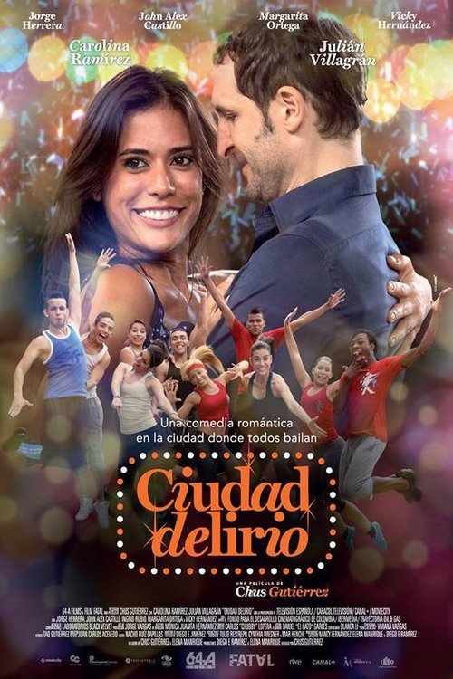Spanish poster of the movie Ciudad Delirio