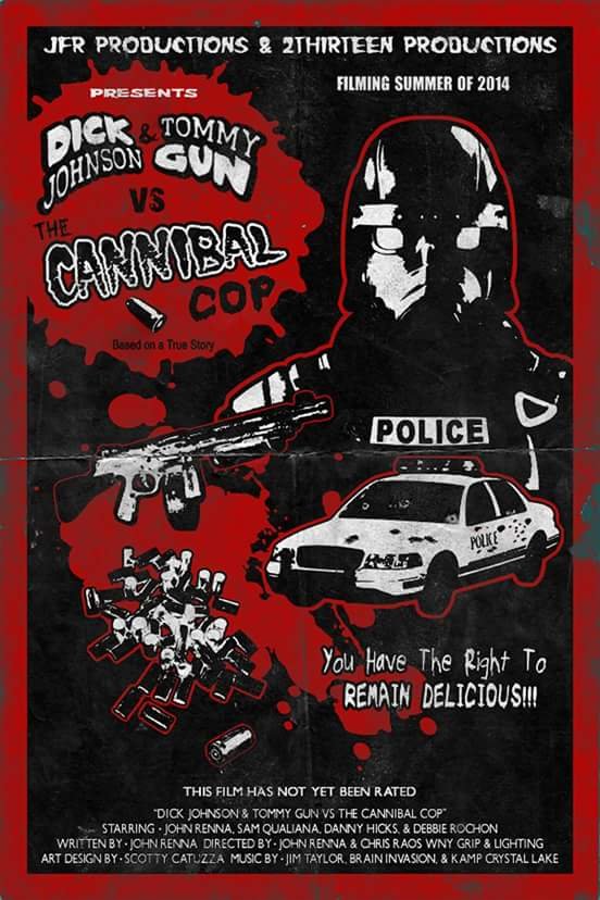 Poster of the movie Dick Johnson & Tommygun vs. the Cannibal Cop