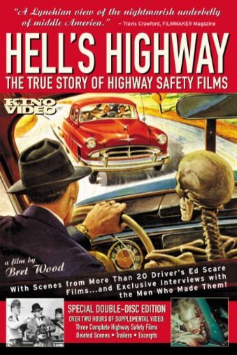 L'affiche du film Hell's Highway: The True Story of Highway Safety Films