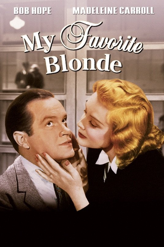 L'affiche du film My Favorite Blonde