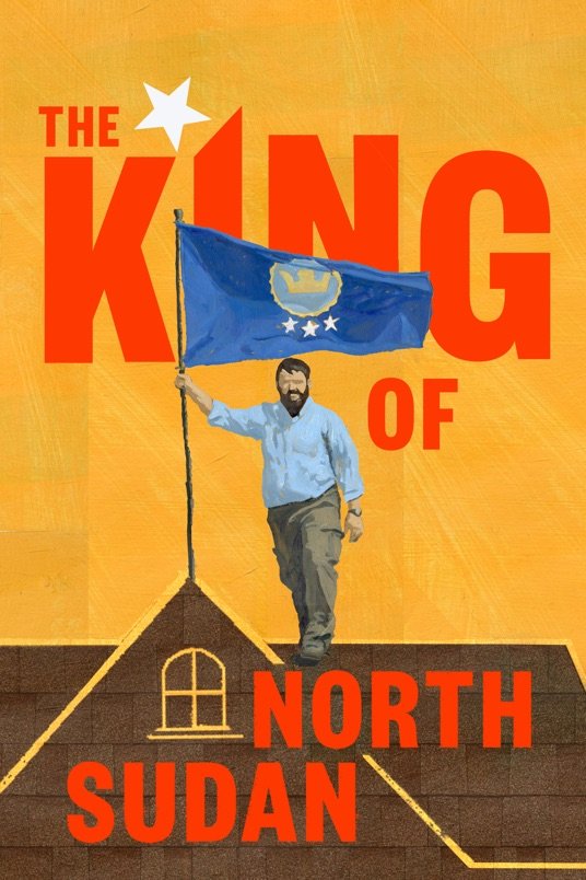 L'affiche du film The King of North Sudan