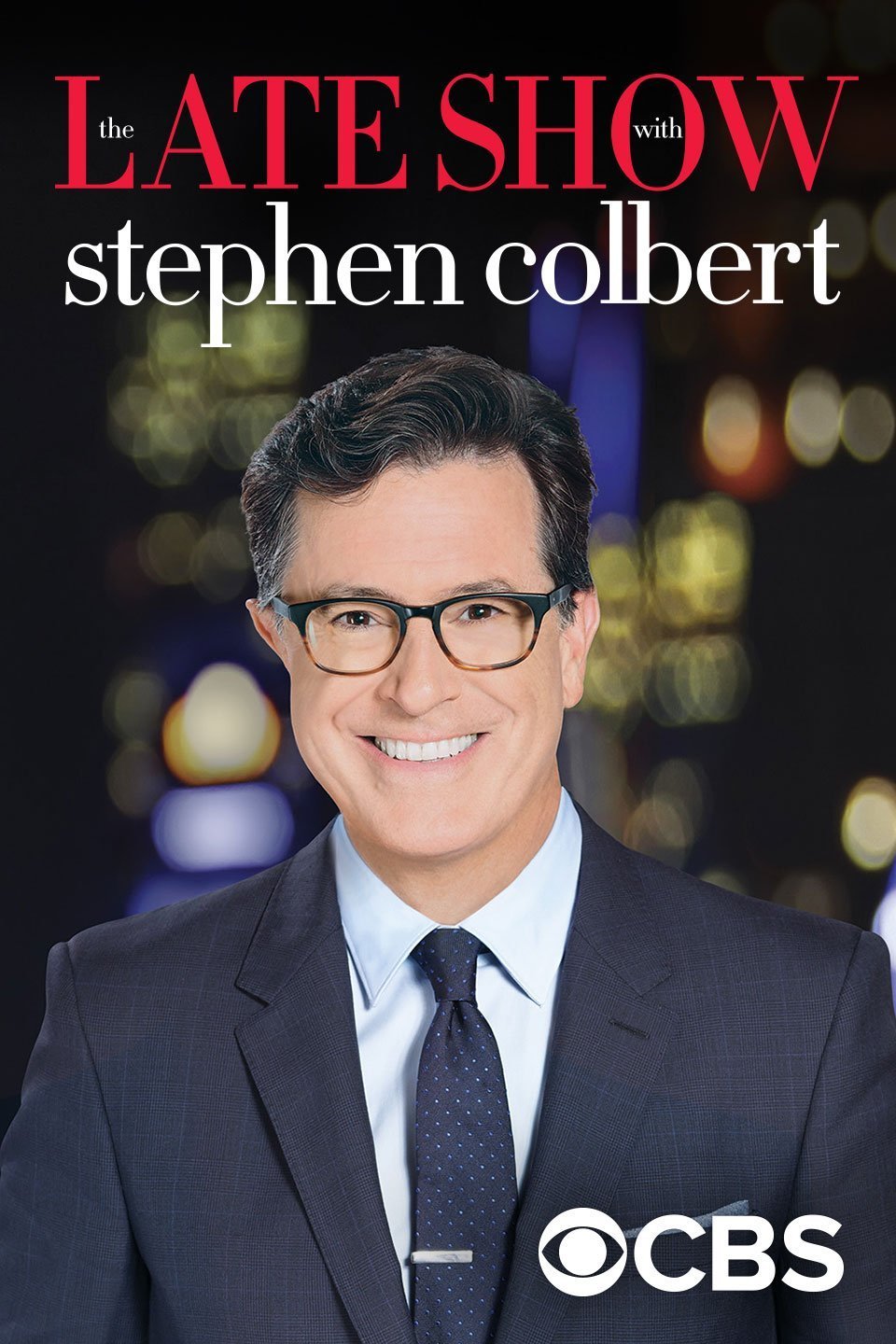 L'affiche du film The Late Show with Stephen Colbert