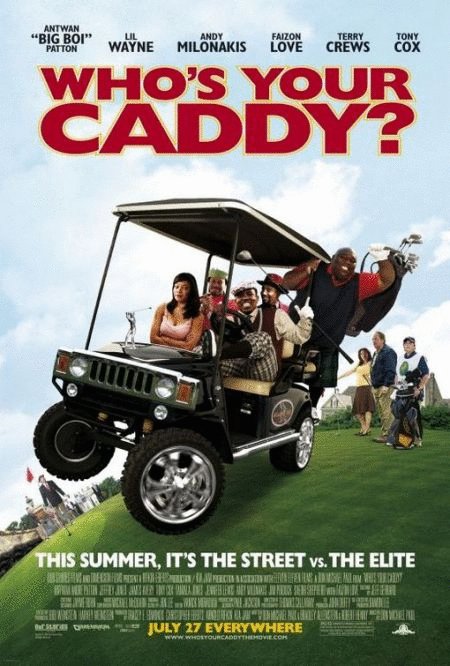 Poster of the movie Who's Your Caddy?