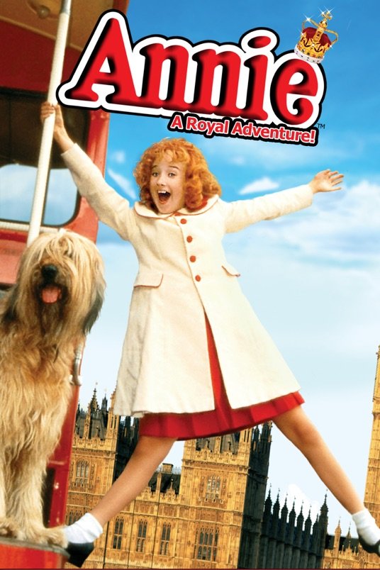 L'affiche du film Annie: A Royal Adventure!