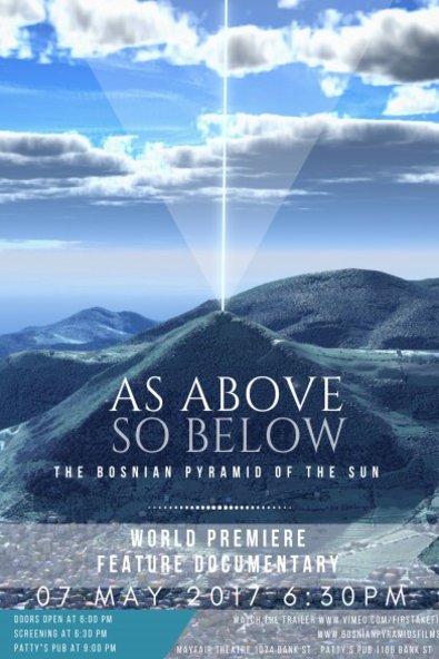 Poster of the movie As Above So Below: The Bosnian Pyramid of the Sun [2017]