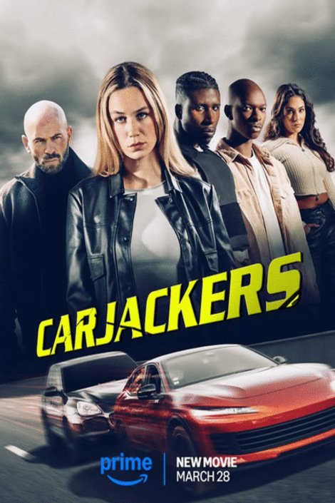L'affiche du film Carjackers