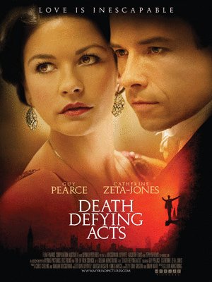 L'affiche du film Death Defying Acts