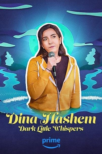 L'affiche du film Dina Hashem: Dark Little Whispers [2023]