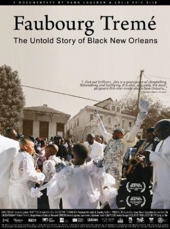 Faubourg Tremé: The Untold Story of Black New Orleans (2007) par Dawn