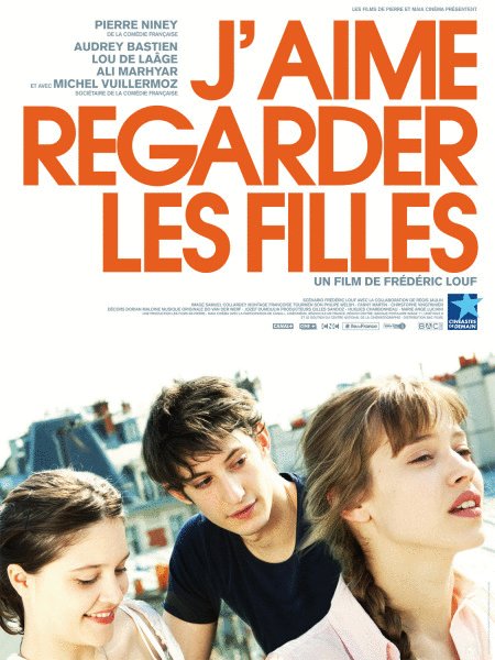 L'affiche du film J'aime regarder les filles