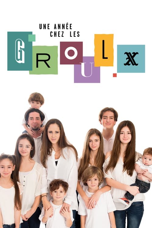 Poster of the movie La Famille Groulx
