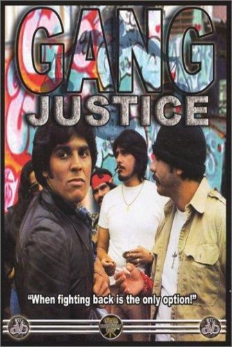 L'affiche du film Gang Justice
