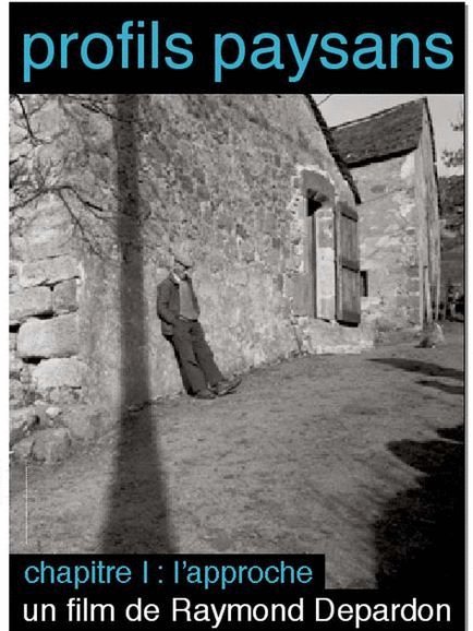 L'affiche du film Profils paysans: l'approche