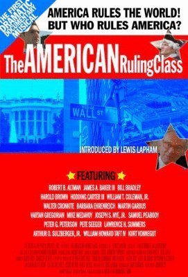 L'affiche du film The American Ruling Class