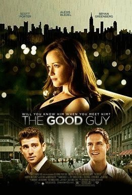 L'affiche du film The Good Guy