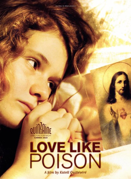 L'affiche du film Love Like Poison [2010]
