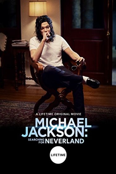 Poster of the movie Michael Jackson: Searching for Neverland