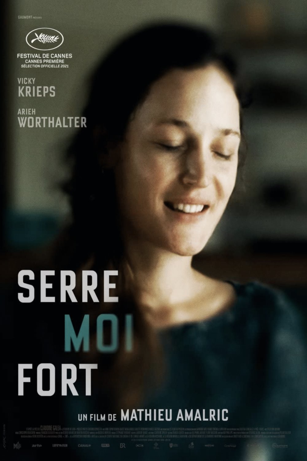 L'affiche du film Serre moi fort