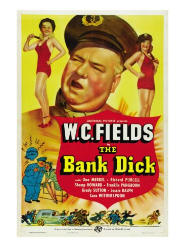 L'affiche du film The Bank Dick