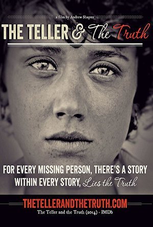 Poster of the movie The Teller and the Truth